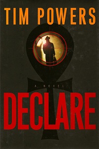 Declare by Tim Powers